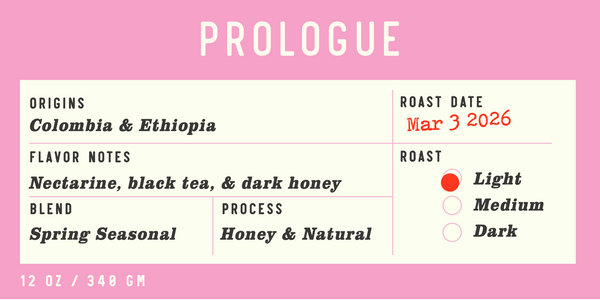 Prologue | Spring Blend